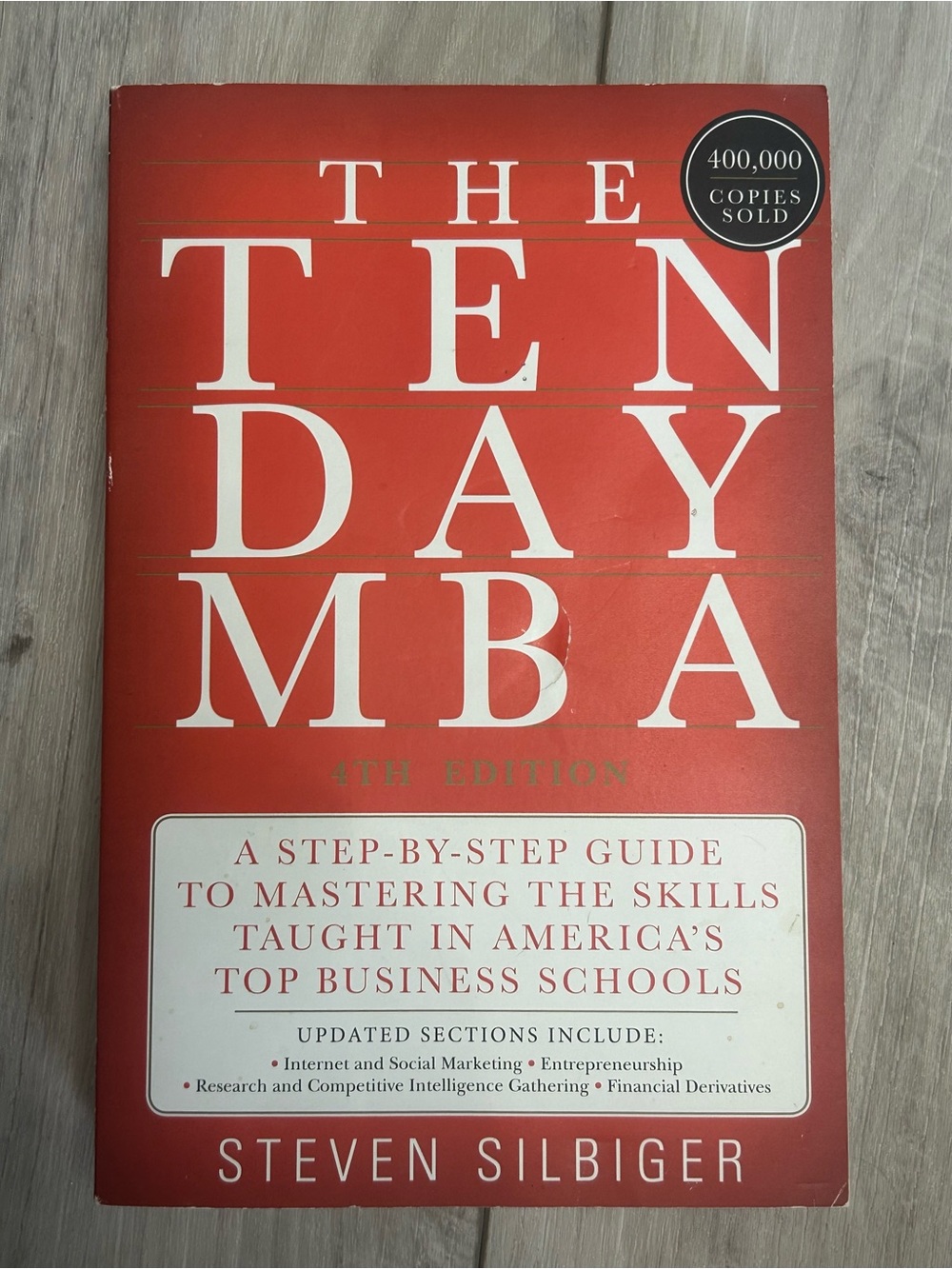 The Ten-Day MBA by Steven Silbiger - Red Paperback